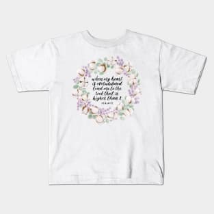 Cotton, Lavender, and Eucalyptus Wreath with Psalm 61 Calligraphy Kids T-Shirt